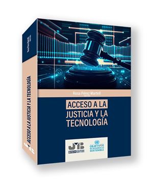 Acceso a la Justicia y la Tecnología, 2024
