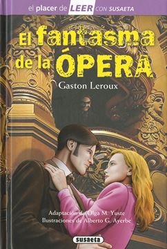 El Fantasma de la Ópera "El Place de Leer. Nivel 4"