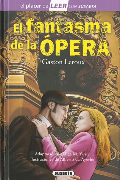 El Fantasma de la Ópera "El Place de Leer. Nivel 4"