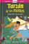 Tarzán de los Monos "La Aventura de Leer. Nivel 3"