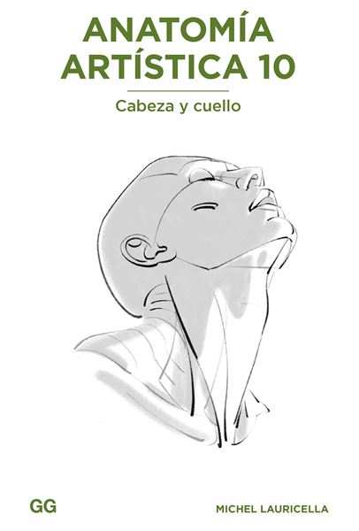 Anatomía artística 10 "Cabeza y cuello"