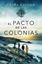 Pacto de las colonias, El