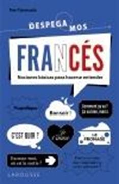 Francés. ¡Despegamos! "Nociones Básicas para Hacerse Entender"