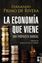 Economía que Viene, La "Una Propuesta Radical"
