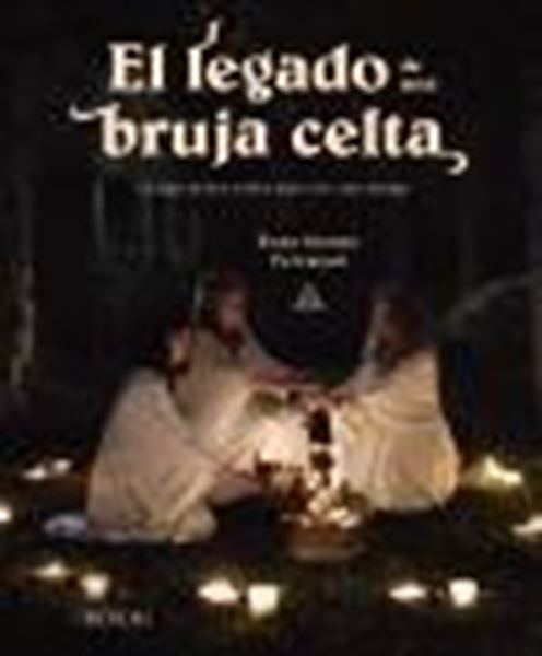 Legado de una Bruja Celta, El "Lo que Debes Saber para Ser una Meiga"