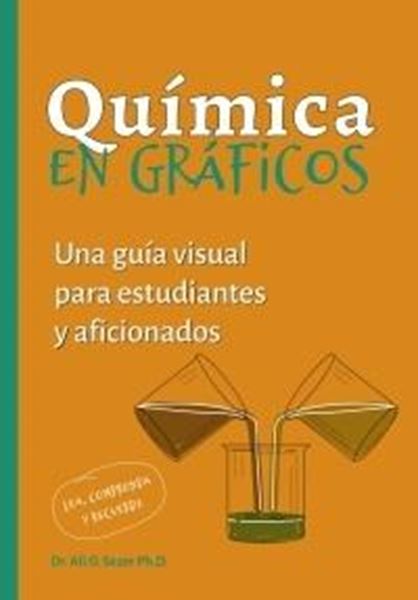 Química en gráficos "Una guía visual para estudiantes y aficionados "