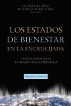 Los Estados de Bienestar en la encrucijada, 3ª ed, 2024 "Políticas sociales en perspectiva comparada"