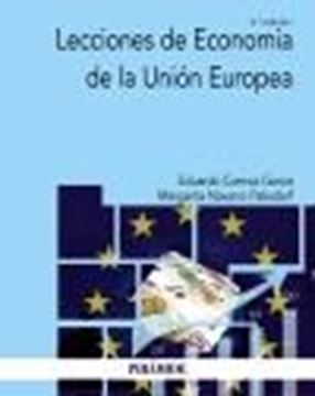 Lecciones de Economía de la Unión Europea, 2ª ed, 2024