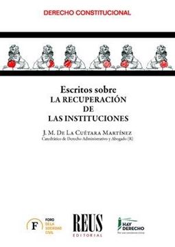 Escritos sobre la Recuperación de las Instituciones