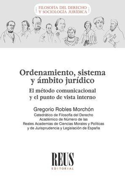 Ordenamiento, Sistema y Ámbito Jurídico.  "El Método Comunicacional y el Punto de Vista Interno"