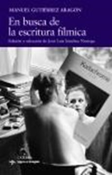 En Busca de la Escritura Fílmica