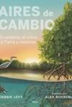 Aires de Cambio "El Carbono, el Clima, la Tierra y Nosotros"