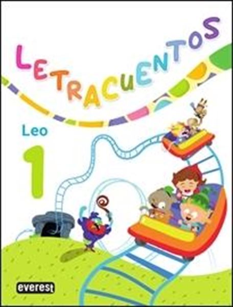 Letracuentos. Lectoescritura. Leo 1