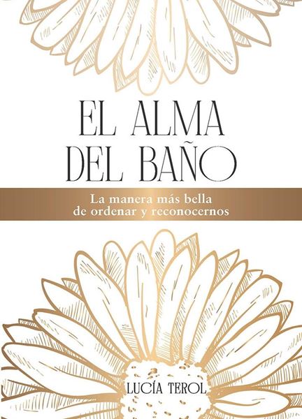 Alma del Baño, El "La Manera Más Bella de Ordenar y Reconocernos"