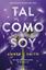 Tal como Soy (Tal como Era 2)