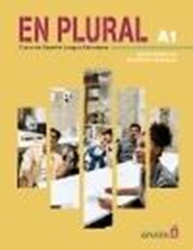 En plural A1, manual de clase "Curso de Español Lengua Extranjera"