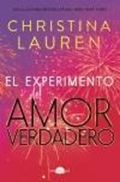 Experimento del amor verdadero, El