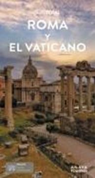 Roma y El Vaticano Guía Total, 2024