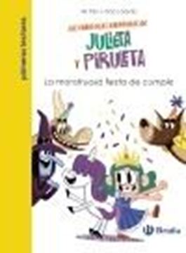 Julieta y Piruleta, 2. la Monstruosa Fiesta de Cumple