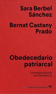 Obedecedario Patriarcal "Estrategias para la Desobediencia"