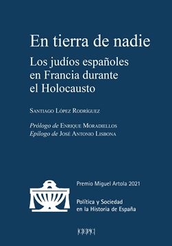 En tierra de nadie "Los judíos españoles en Francia durante el Holocausto"
