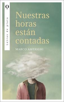 Nuestras Horas Están Contadas
