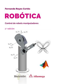Robótica. Control de Robots Manipuladores 2.ª Edición 2024