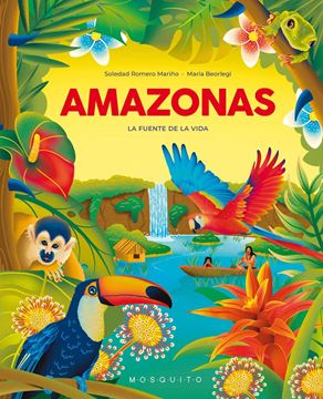 Amazonas "La Fuente de la Vida"