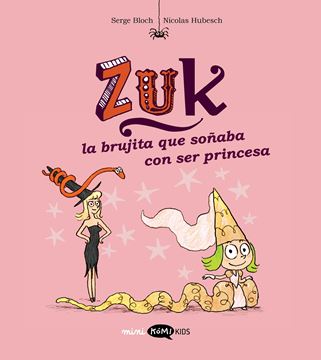 Zuk 3. la Brujita que Soñaba con Ser Princesa