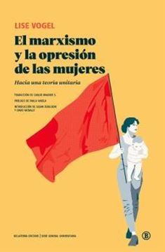 Marxismo y la Opresion de las Mujeres, El "Hacia una Teoría Unitaria"
