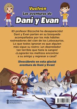 Las aventuras de Dani y Evan 9. El espinosaurio de las nieves