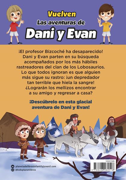 Las aventuras de Dani y Evan 9. El espinosaurio de las nieves