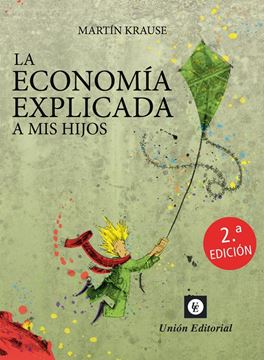 Economía explicada a mis hijos, 2ª ed, 2024
