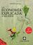 Economía explicada a mis hijos, 2ª ed, 2024