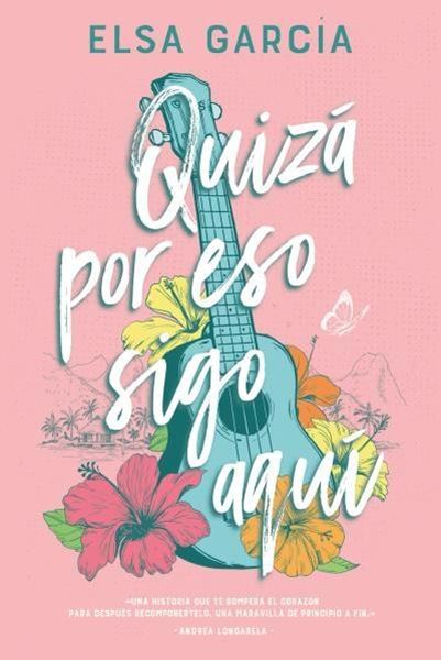 Quizá por Eso Sigo Aquí