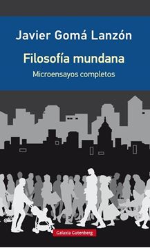 Filosofía Mundana "Microensayos Reunidos"