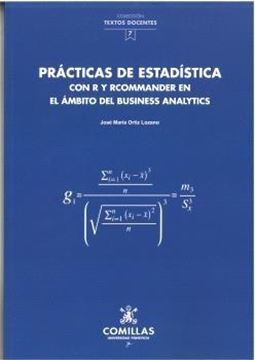 Prácticas de Estadística con R y Rcommander en el Ámbito del Business Analytics