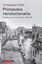 Primavera Revolucionaria "La Lucha por un Mundo Nuevo 1848-1849"