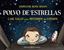 Polvo de Estrellas. Carl Sagan y los Misterios del Cosmos