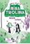 Mina Trolina, 3. Misión Cupido "Divertida como un TROL, mágica como un HADA"