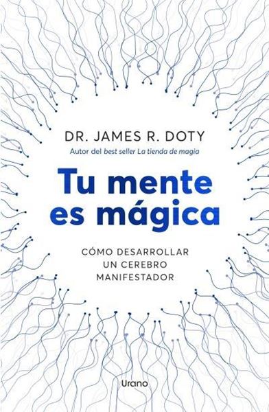 Tu mente es mágica 02/2025 "Cómo desarrollar un cerebro manifestador"