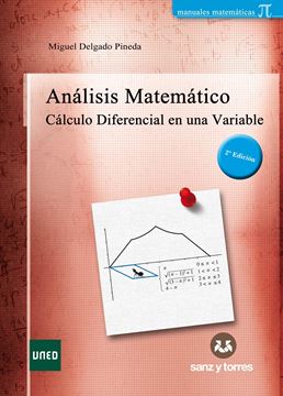 Análisis Matemático, 2ª ED. 2024 "Calculo diferencial en una variable"