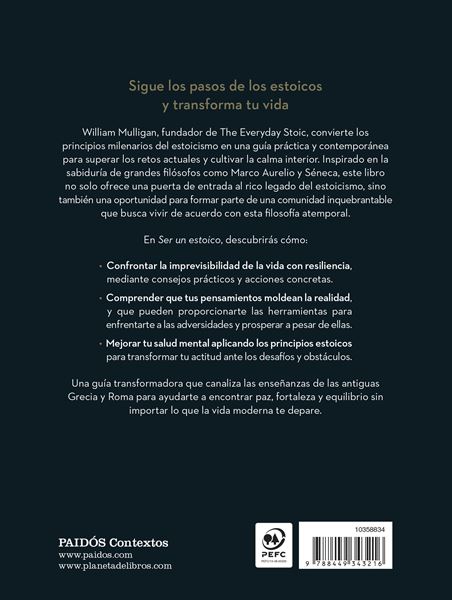 Ser un estoico, 04/2025 "Guía práctica para vivir bien cada día"